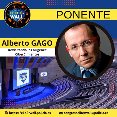 Alberto Gago. Revisitando los orígenes: CiberCimientos.