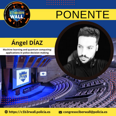 Ángel Díaz. Machine learning and quantum computing: applications in police decision making.