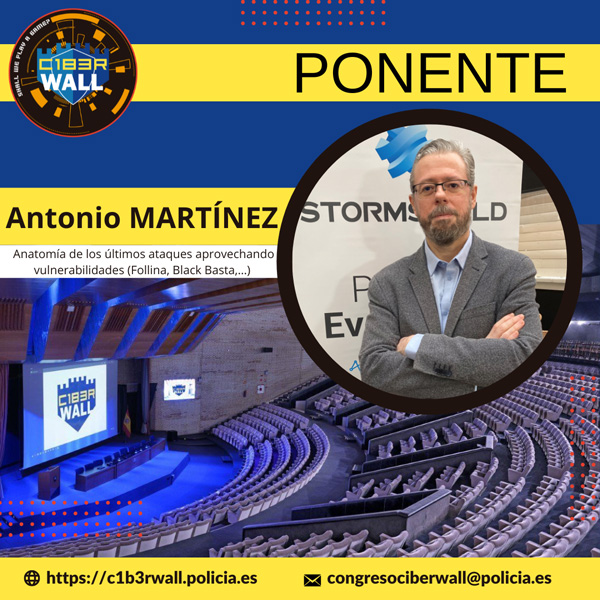 Antonio Martínez. Anatomía de los últimos ataques aprovechando vulnerabilidades (Follina, Black Basta, ...)