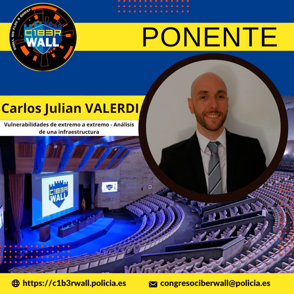 Carlos Julián Valerdi. Vulnerabilidades de extremo a extremo - Análisis de una infraestructura.