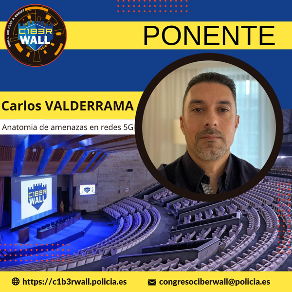 Carlos Valderrama. Anatomía de amenazas en redes 5G.