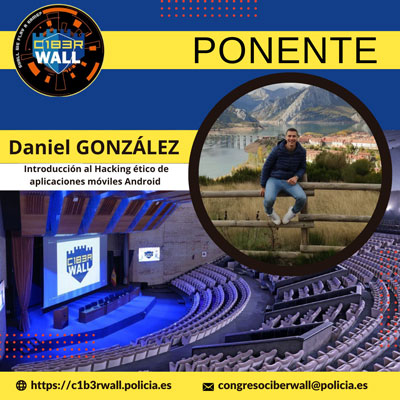 Daniel González. Introducción al Hacking ético de aplicaciones móviles Android.