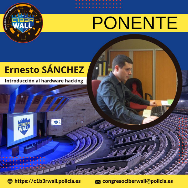 Ernesto Sánchez. Introducción al hardware hacking