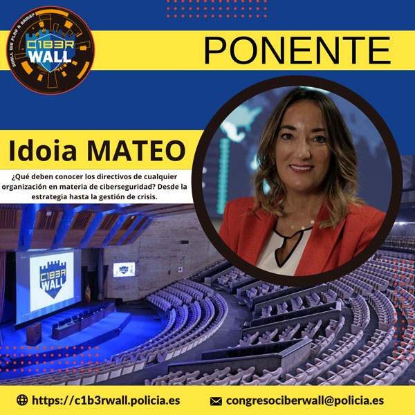 Idoia Mateo. ¿Qué deben conocer los directivos de cualquier organización en materia de ciberseguridad? Desde la estrategia hasta la gestión de crisis.