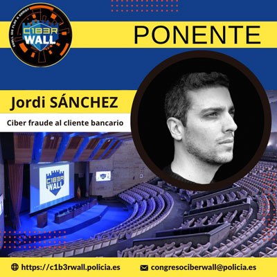Jordi Sanchez. Ciber fraude al cliente bancario.