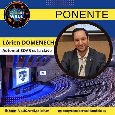 Lórien Domenech. AutomatiSOAR es la clave.
