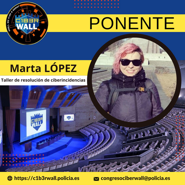 Marta López. Taller de resolución de ciberincidencias.