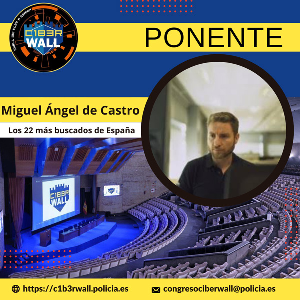 Miguel Ángel de Castro. Los 22 más buscados de España