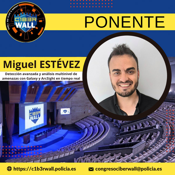 Miguel Estévez. Detección avanzada y análisis multinivel de amenazas con Galaxy y ArcSight en tiempo real.
