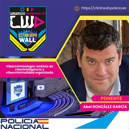 Abel González García. Cibercriminología: análisis de ciberinteligencia y cibercriminalidad organizada.