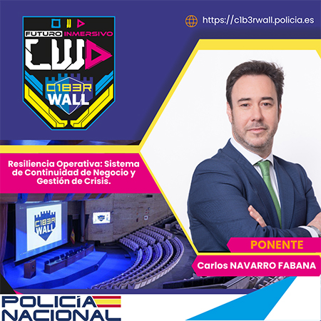 Carlos Navarro Fabana. Resiliencia Operativa: Sistema de Continuidad de Negocio y Gestión de Crisis.