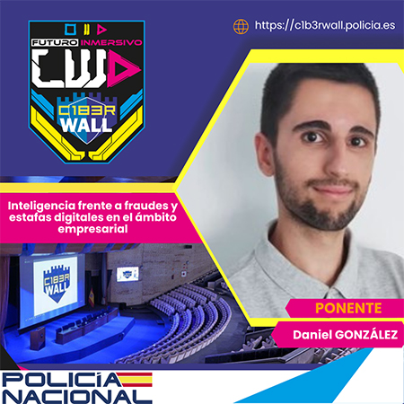 Daniel González. Inteligencia frente a fraudes y estafas digitales en el ámbito empresarial.