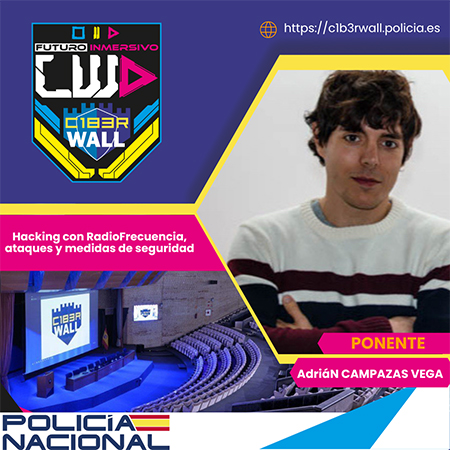 Adrián Campazas Vega. Hacking con RadioFrecuencia, ataques y medidas de seguridad.