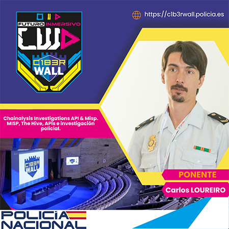 Carlos Loureiro. Chainalysis Investigations APl & Misp. MISP, The Hive. APls e investigación policial.