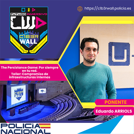 Eduardo Arriols. The Persistance Game: Por siempre en tu red. Taller: Compromiso de infraestructuras internas.