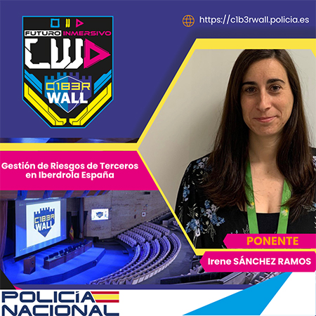Irene Sánchez Ramos. Gestión de Riesgos de Terceros en Iberdrola España.