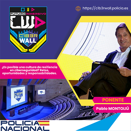 Pablo Montoliú. ¿Es posible una cultura de resiliencia en ciberseguridad? Retos, oportunidades y responsabilidades. 