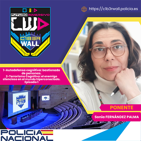 Sonia Fernández Palma. 1- Autodefenda cognitiva: bastionado de personas. 2- Terrorismo Cognitivo: el enemigo silencioso en el mundo hiperconectado. Episodio 1