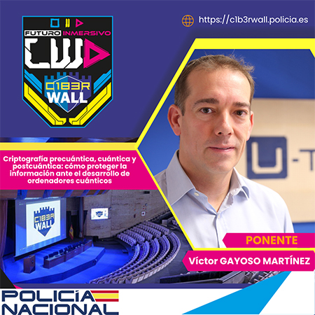 Víctor Gayoso Martínez. Criptografía precuántica, cuántica y postcuántica: cómo protger la información ante el desarrollo de ordenadores cuánticos.