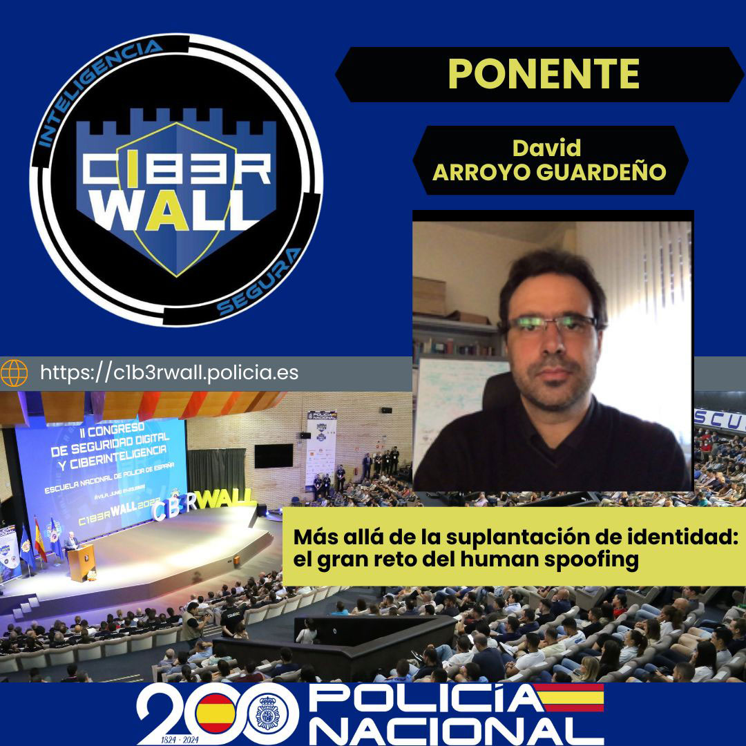 Arroyo Guardeno David. Más allá de la suplantación de identidad: el gran reto del human spoofing.