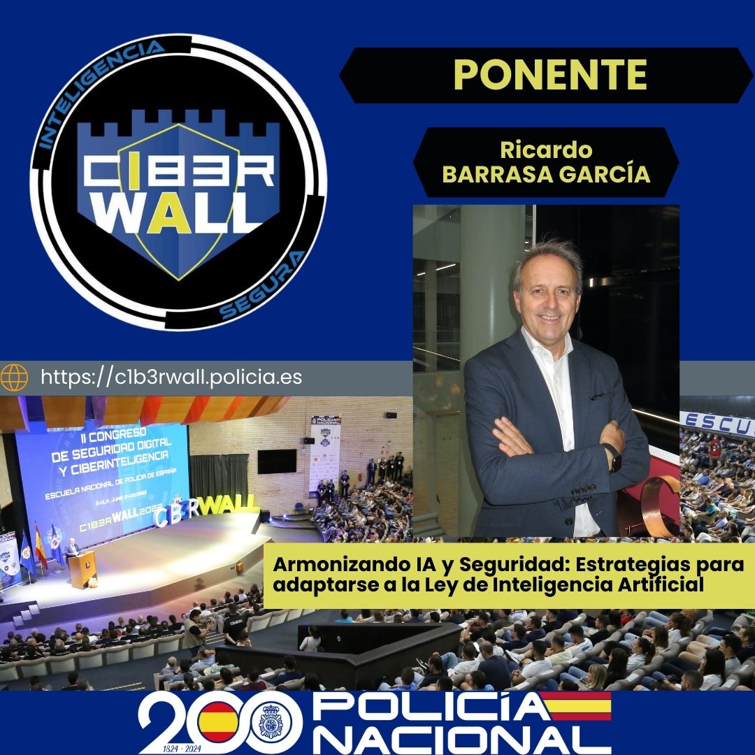 Barrasa Garcíaa Ricardo, Armonizando IA y Seguridad: Estrategias para adaptarse a la ley de Inteligencia Artificial.