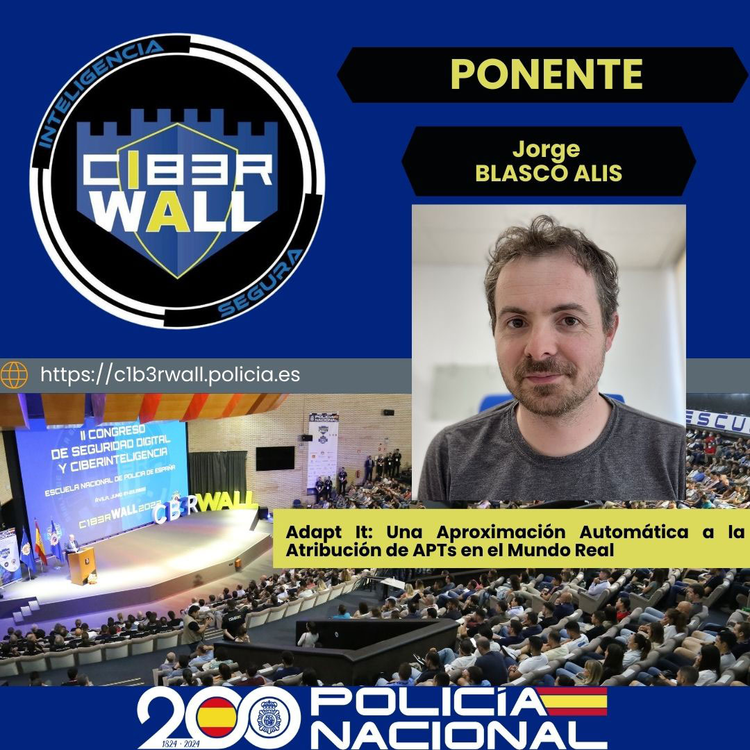 Blasco Alis Jorge. Adapt It: Una aproximación automática a la atribución de APTs en el mundo real.