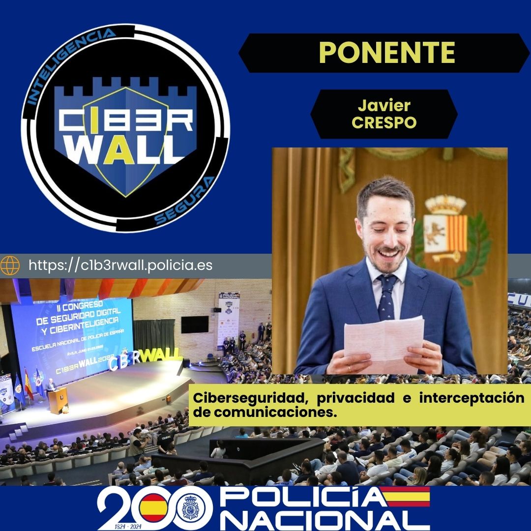 Crespo Javier.  Ciberseguridad, privacidad e interceptación de comunicaciones.