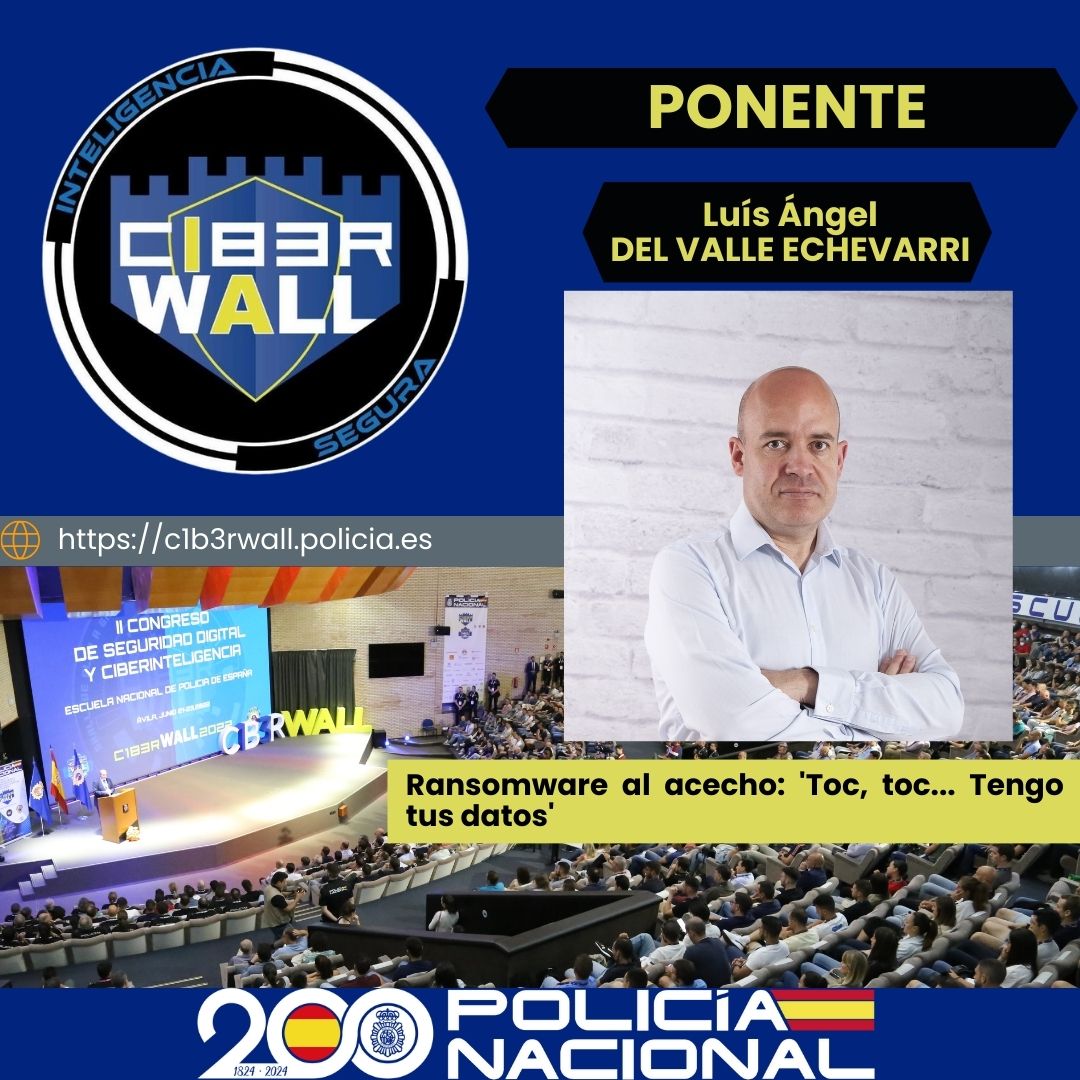 Del Valle Echevarri Luís Ángel. Ransomware al acecho: Toc, toc. Tengo tus datos.