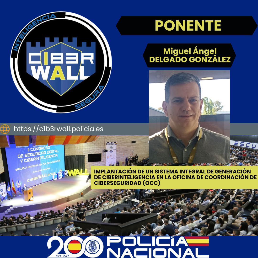 Delgado González Miguel Angel. Implantación de un sistema integral de generación de ciberdelincuencia en la oficina de coordinación ciberseguridad. OCC