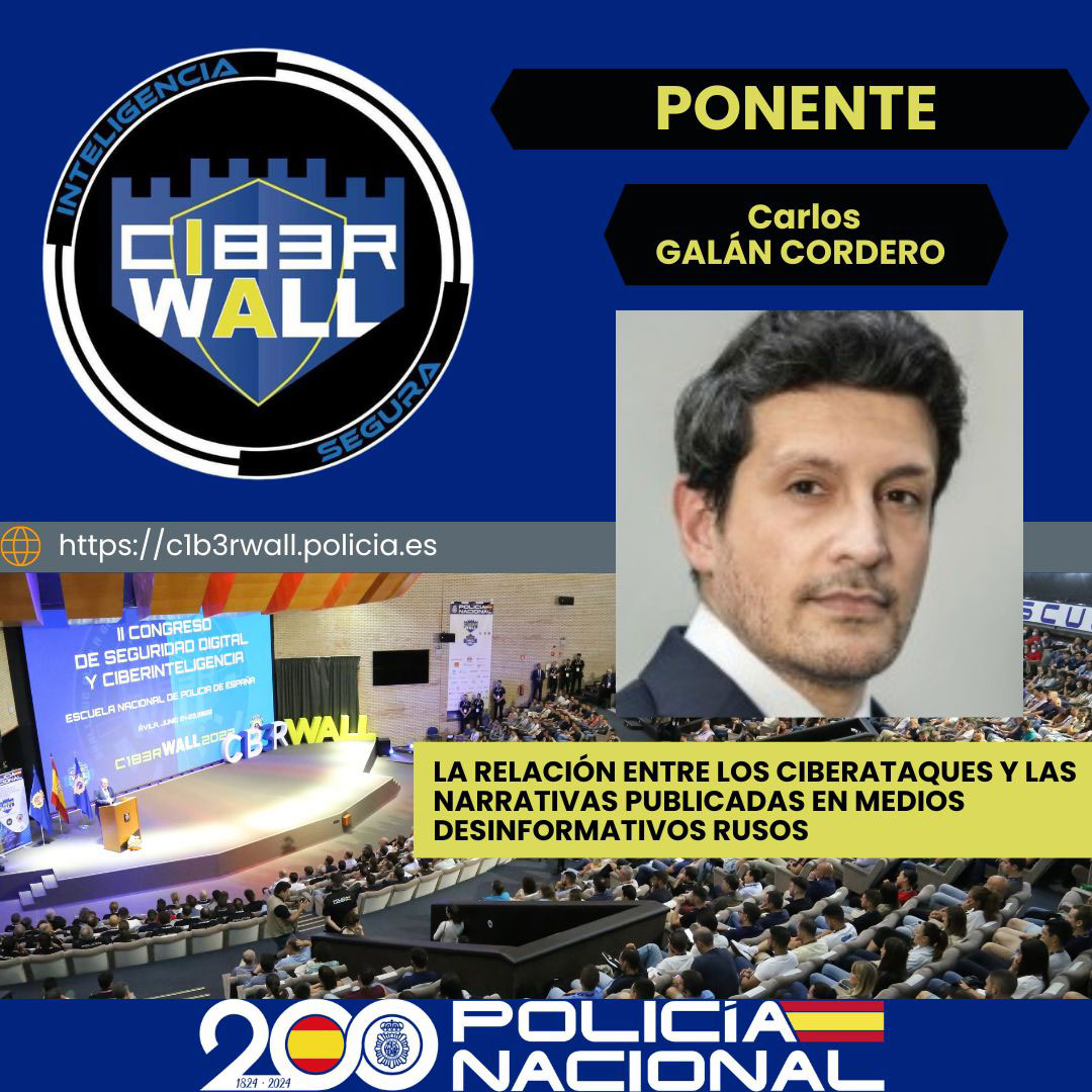 Galán Cordero Carlos. La relación entre los ciberataques y las narrativas publicadas en medios desinformativos rusos.