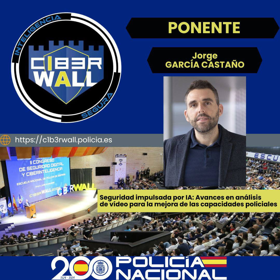 García Castaño Jorge. Seguridad impulsada por IA: Avances en análisis de vídeo para la mejora de las capacidades policiales.