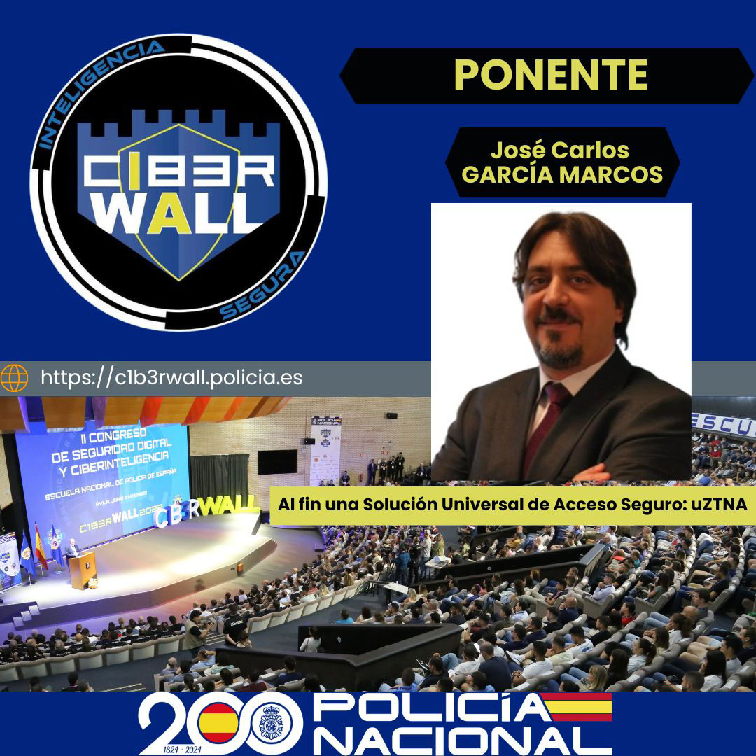 García Marcos José Carlos. Al fin una Solución Universal del Acceso Seguro: uZTNA.