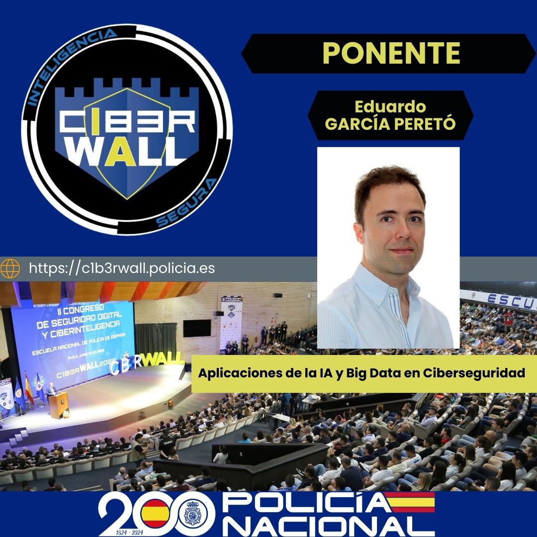 García Peretó Eduardo. Aplicaciones de la IA y Big Data en Ciberseguridad.