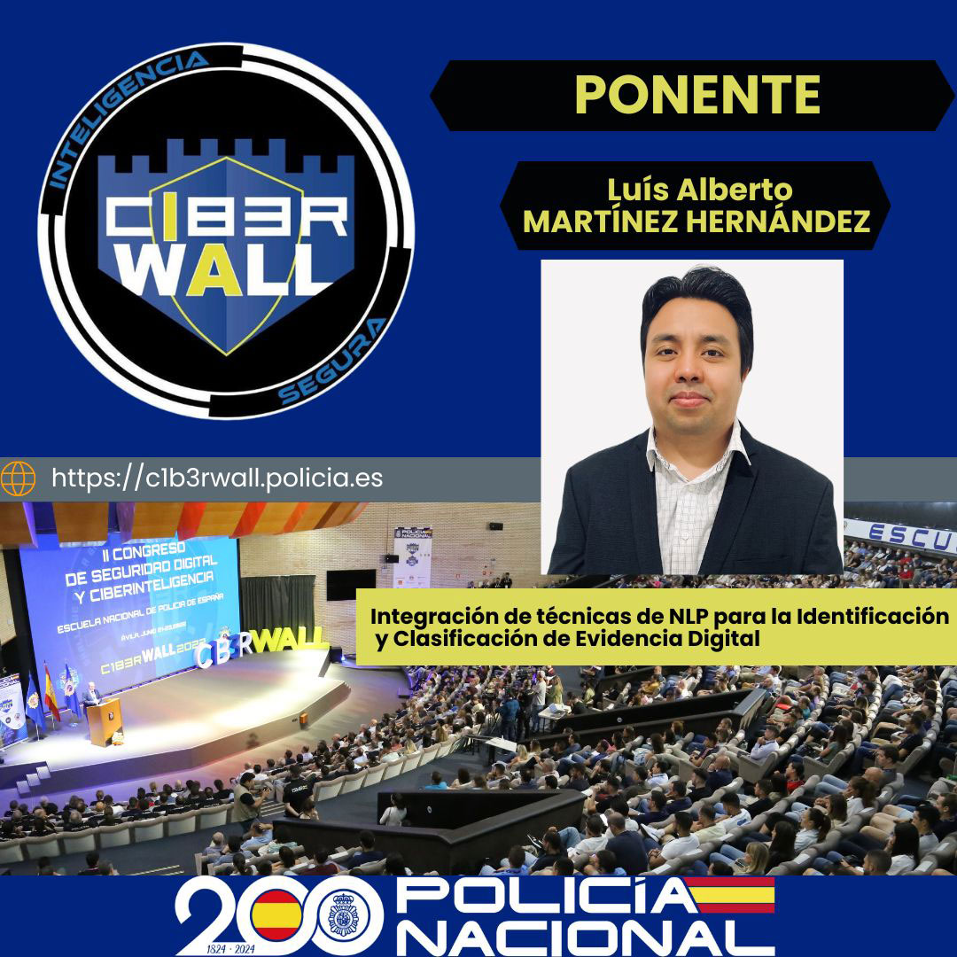 Martínez Hernández Luís Alberto. Integración de técnicas de NLP para la Identificación y Clasificación de Evidencia Digital.