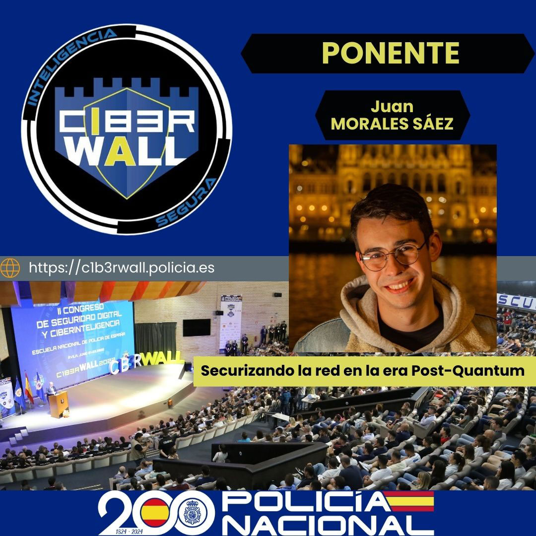 Morales Sáez Juan. Securizando la red en la era Post-Quantum.