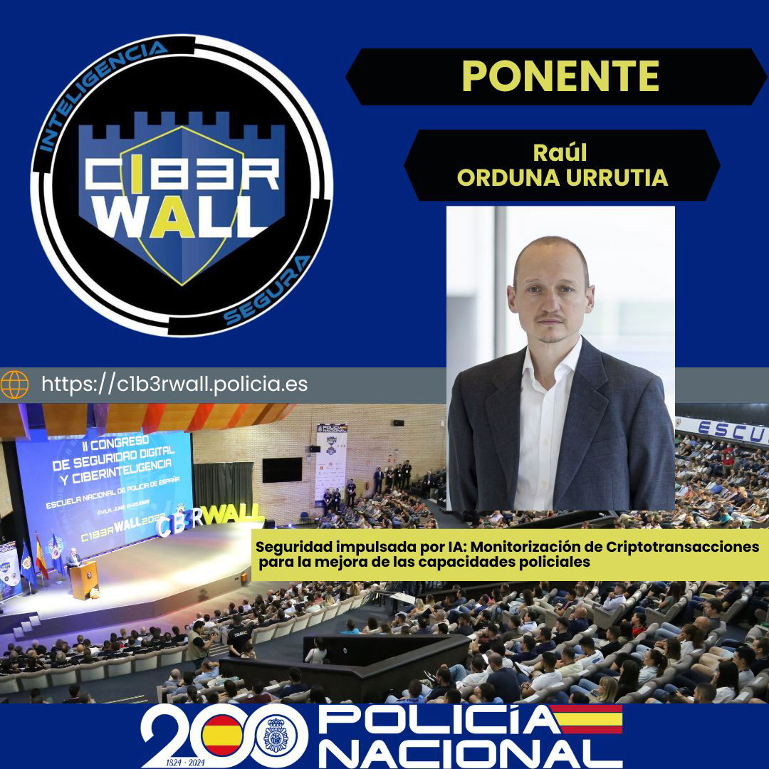 Orduna Urrutia Raúl. Seguridad impulsada por IA: Monitorización de Criptotrasacciones para la mejora de las capacidades policiales.