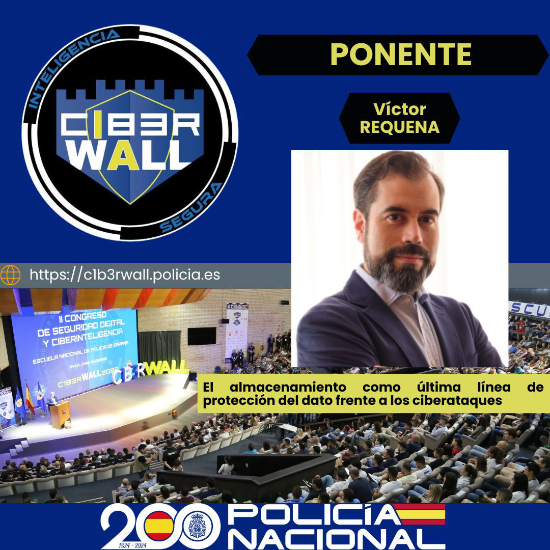 Requena Victor. El almacenamiento como última línea de protección del dato frente a los ciberataques.