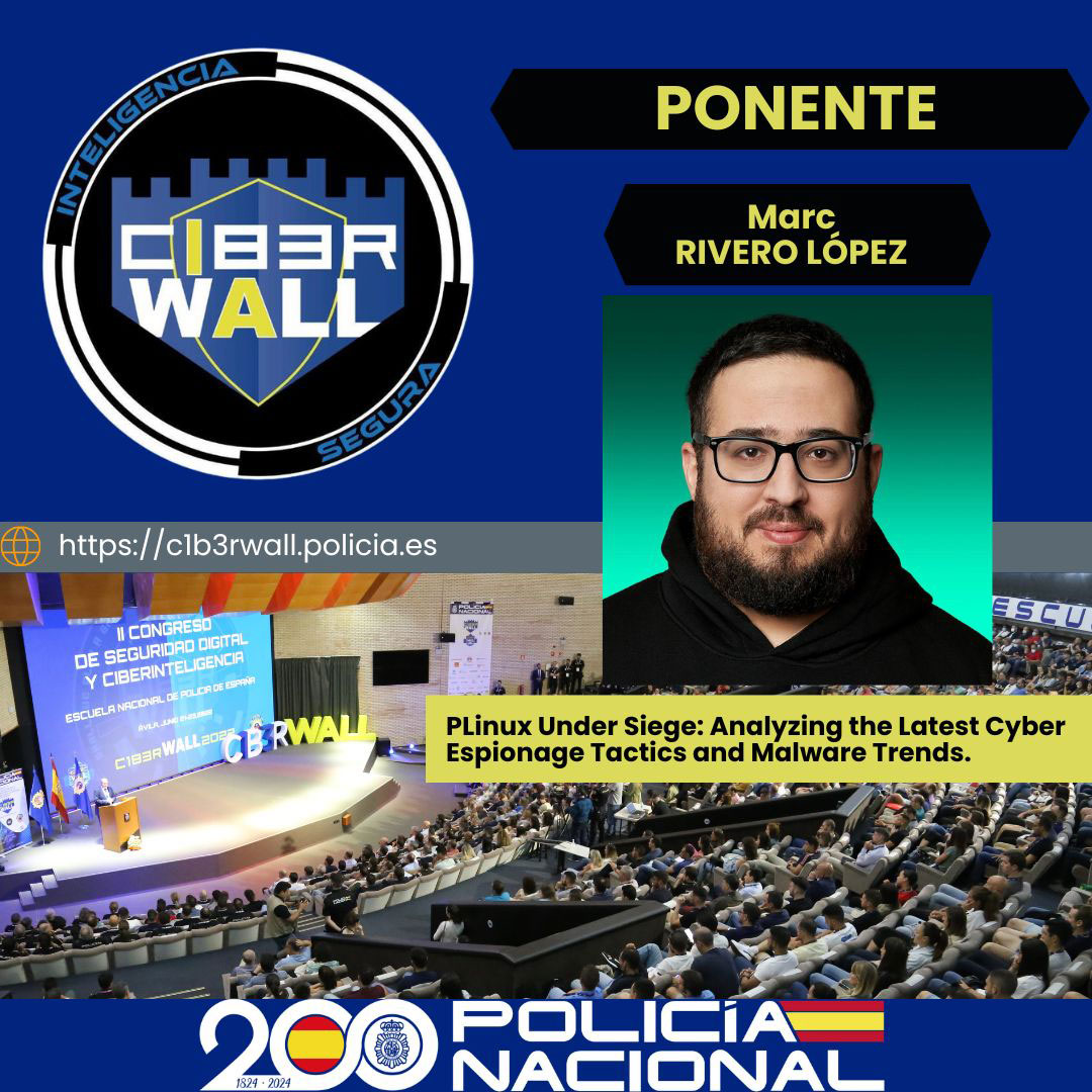 Rivero López Marc. PLinux Under Siege. Analyzing the Latest Cyber Espionage Tactics Malware Trends.