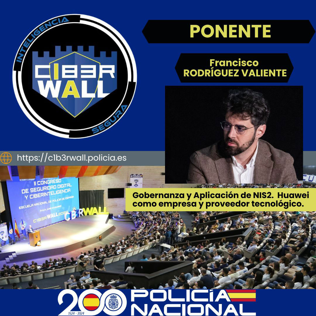 Rodríguez Valiente Francisco. Gobernanza y Aplicación de NIS2. Huawei como empresa y proveedor tecnológico. 